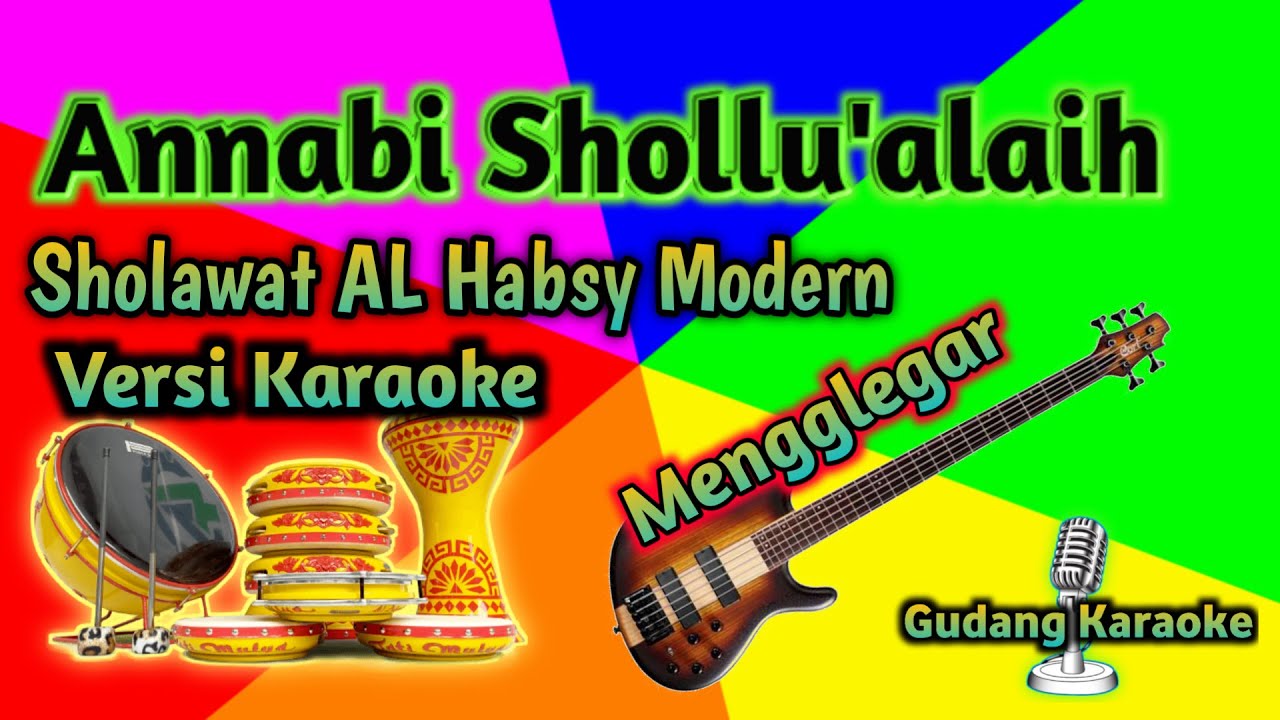 Karaoke _ Annabi Shollu'alaih _ Habsy Modern