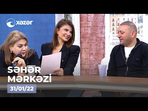 Səhər Mərkəzi — Şəbnəm Tapdıq, İlkin Misgərli  31.01.2022