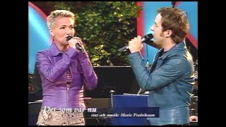 Marie Fredriksson U0026 Patrik Isaksson  Det Som Var Nu allsng P Skansen 2000