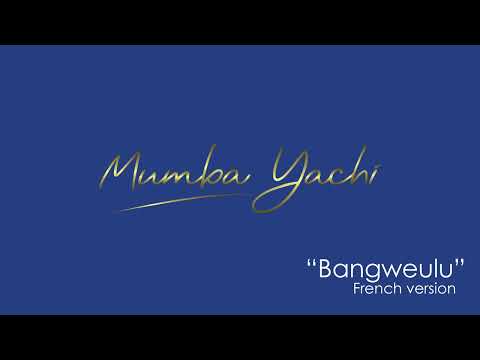 Mumba Yachi: Bleu 