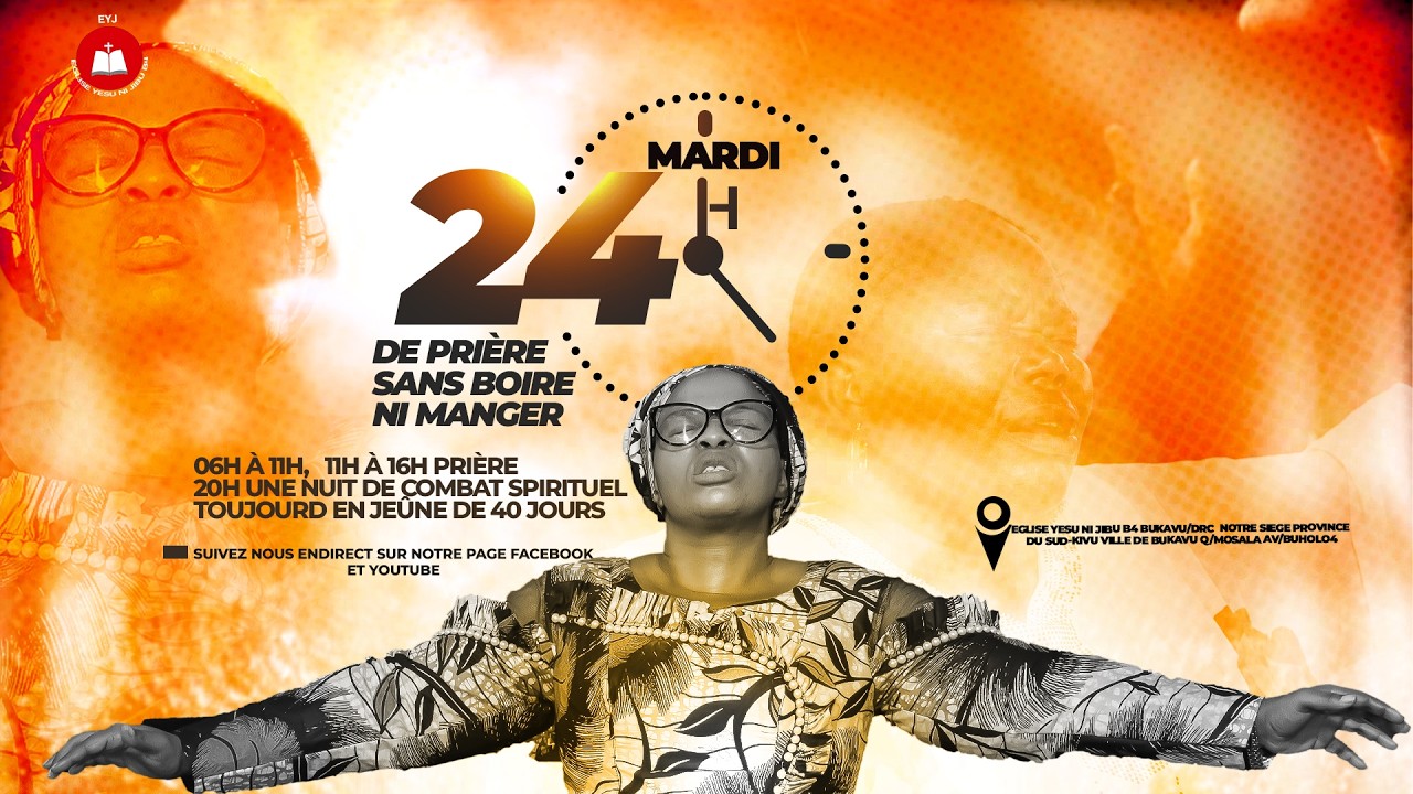 24 HEURES DE PRIERE 03  MARS 2026   EGLISE YESU NI JIBU BUKAVU DRC💫