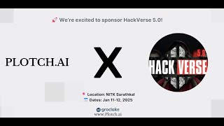 🎉 Exclusive Groclake Session with HackVerse 5.0 NITK Hackathon Participants by the Plotch.ai Team! 🎉