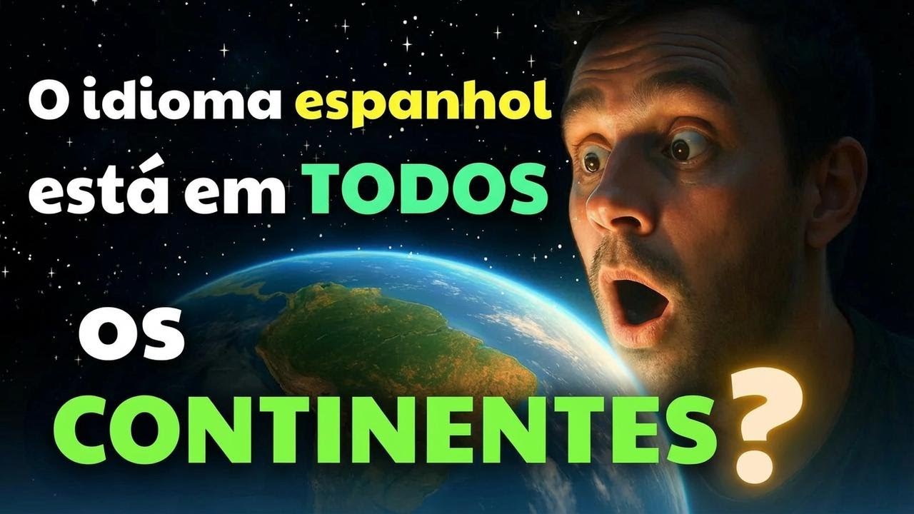Volta ao MUNDO em ESPANHOL: o idioma que conecta continentes - YouTube