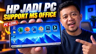 BYE BYE PC! Cara Ubah HP Android Jadi PC Support MS OFFICE, PHOTOSHOP DLL screenshot 4