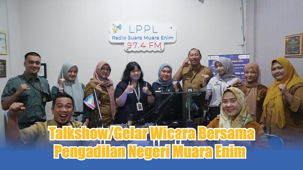 Talkshow Bersama Pengadilan Negeri Muara Enim