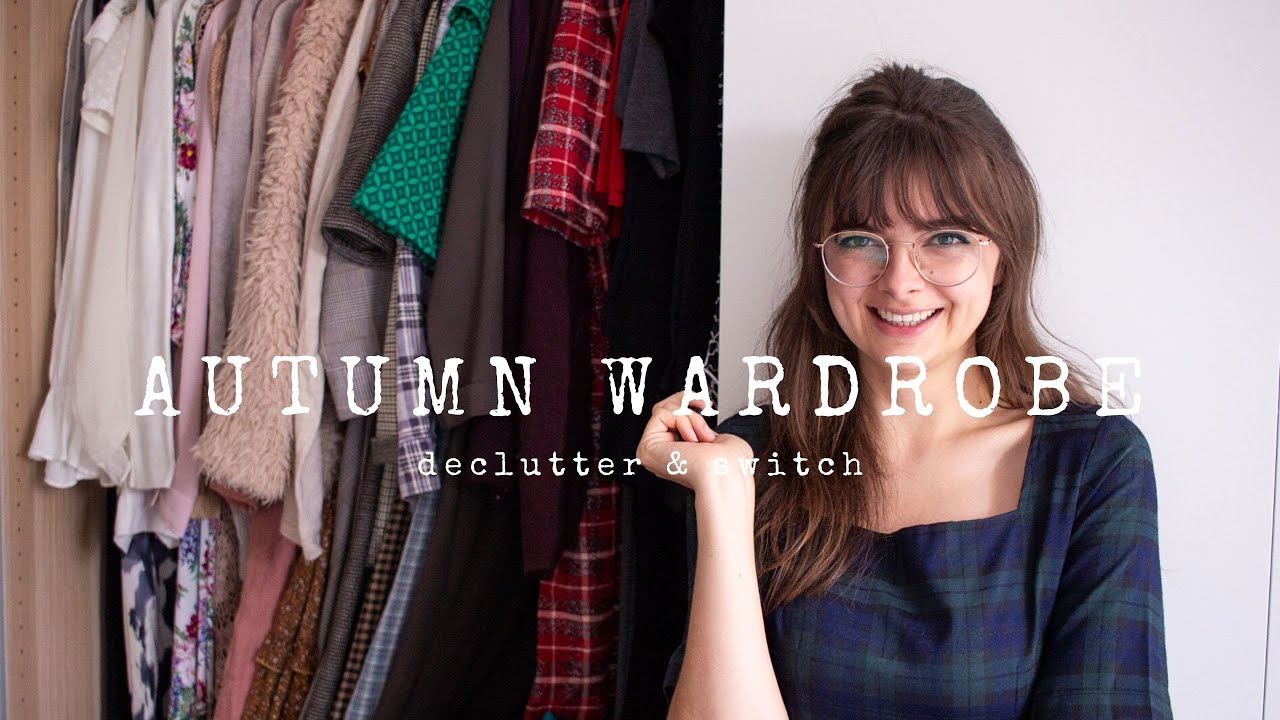 Autumn Wardrobe Switch & Declutter