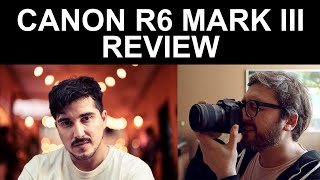 Canon R6 Mark 3 Review