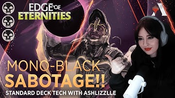 Sabotage!! - Mono-Black Aggro | Bo3 Standard Deck Tech with Ashlizzlle | MTG Arena