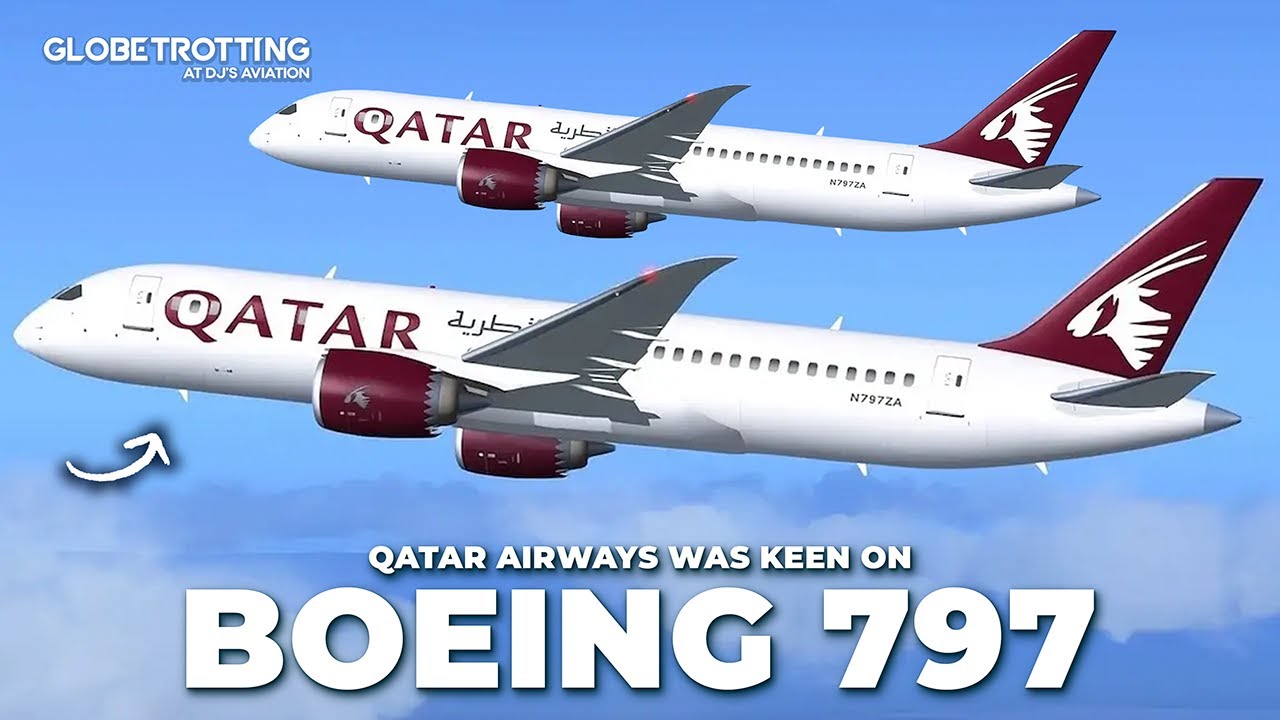 Qatar Airways WANTS Boeing 797