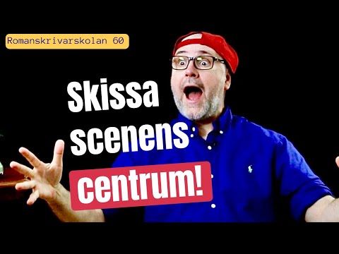 Romanskrivarskolan : Scenens centrum