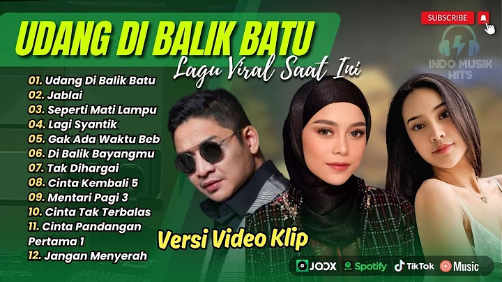 Ungu Band, Lesti, Nassar - Udang Di Balik Batu | Seperti Mati Lampu ||| LAGU POP TERPOPULER 2024