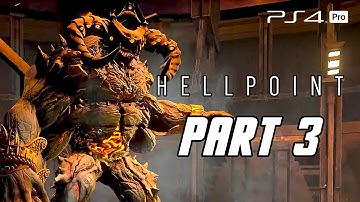 HELLPOINT Full Game Gameplay Walkthrough Part 3 - No Commentary (PS4 PRO)