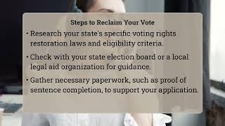 How Do Felons Get Their Voting Rights Back?