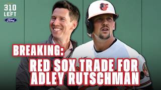 Instant Reaction: Red Sox Reportedly Acquire Adley Rutschman From Orioles | 310 To Left
