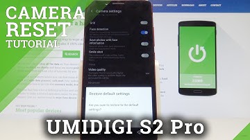 How to Reset Camera in UMIDIGI S2 Pro - Fix Camera