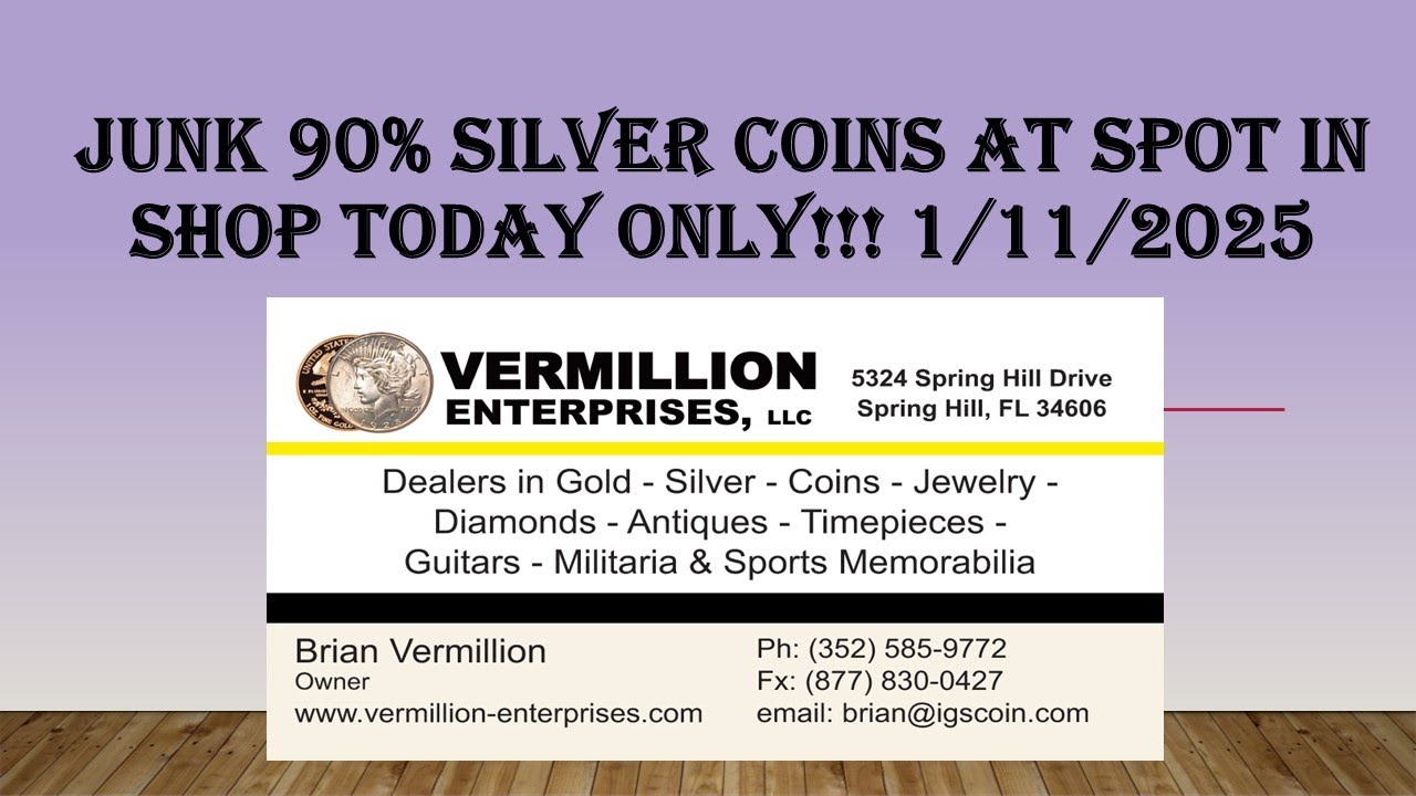 Florida Coin Dealer is Selling Junk 90% Silver Coins @ Spot = 21.78xFV in shop today only!!! 1/11/25