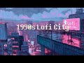 1990s Calm your Mind in Night City 🌌 Rainy lofi hip hop - chill beats to study/work/chill to