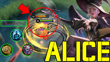 WTF DAMAGE!!! | ALICE PETRIFY IS BROKENNNNNN | ALICE GAMEPLAY | MLBB