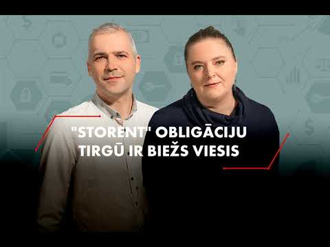 Uzņēmums "Storent" obligāciju tirgū ir biežs viesis un ar pieredzi