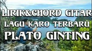 Lagu Karo Terbaru 2019. Chord Gitar. Plato Ginting aku sisada denga