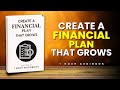 How to Create a Financial Plan That Adapts as You Grow | 1 Hour AudioBook