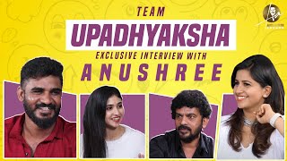 EXCLUSIVE : Team Upadhyaksha Interview With Anushree | Chikkanna | Malaika | Anushree