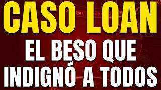 CASO LOAN | El polémico beso en el juicio que indignó a todos