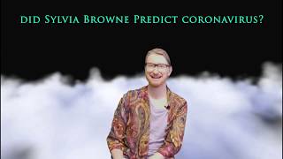 Did Dead Psychic Sylvia Browne Predict the Coronavirus Pandemic?
