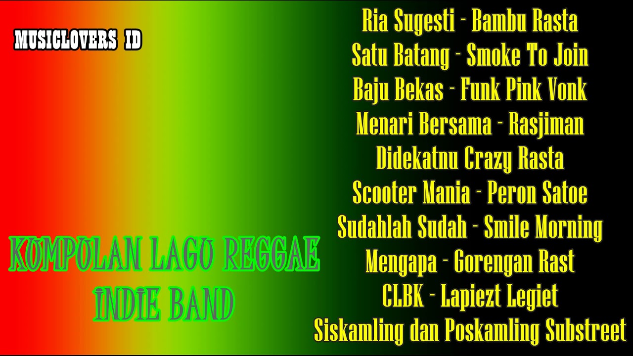 KUMPULAN LAGU REGGAE INDIE BAND  REGGAE INDONESIA COVER  YouTube