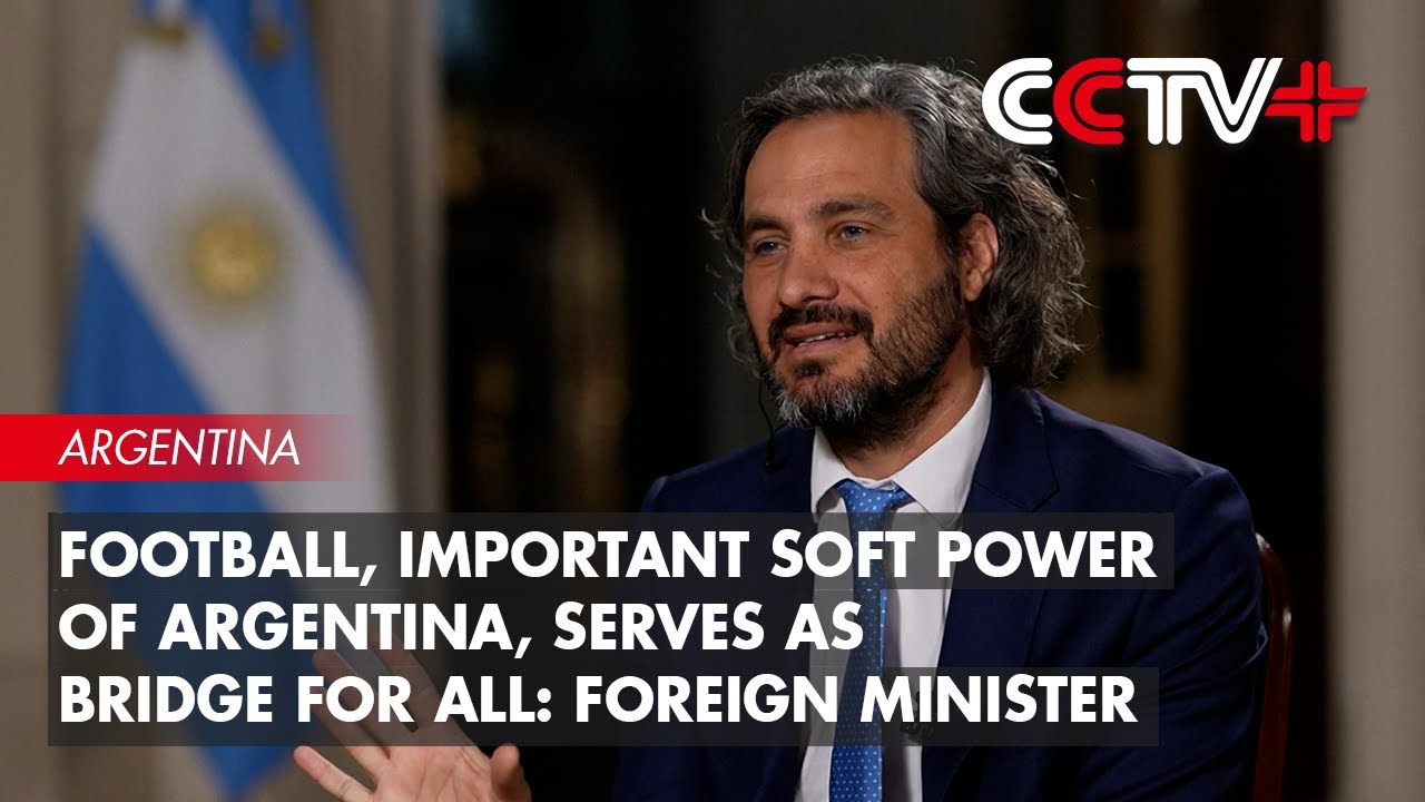 Football, Important Soft Power of Argentina, Serves as Bridge for All: Foreign Minister