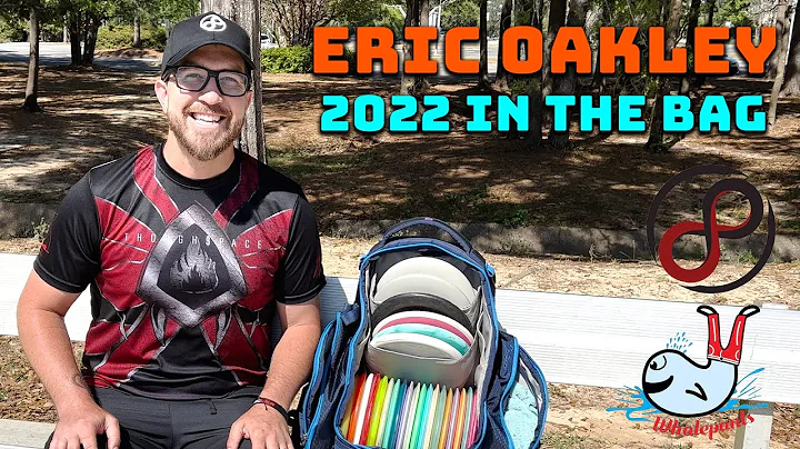 Eric Oakley | 2022 In the Bag