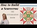 How to Build a Scarecrow Quilt, Pieced Block 15, the Stitchuation Room