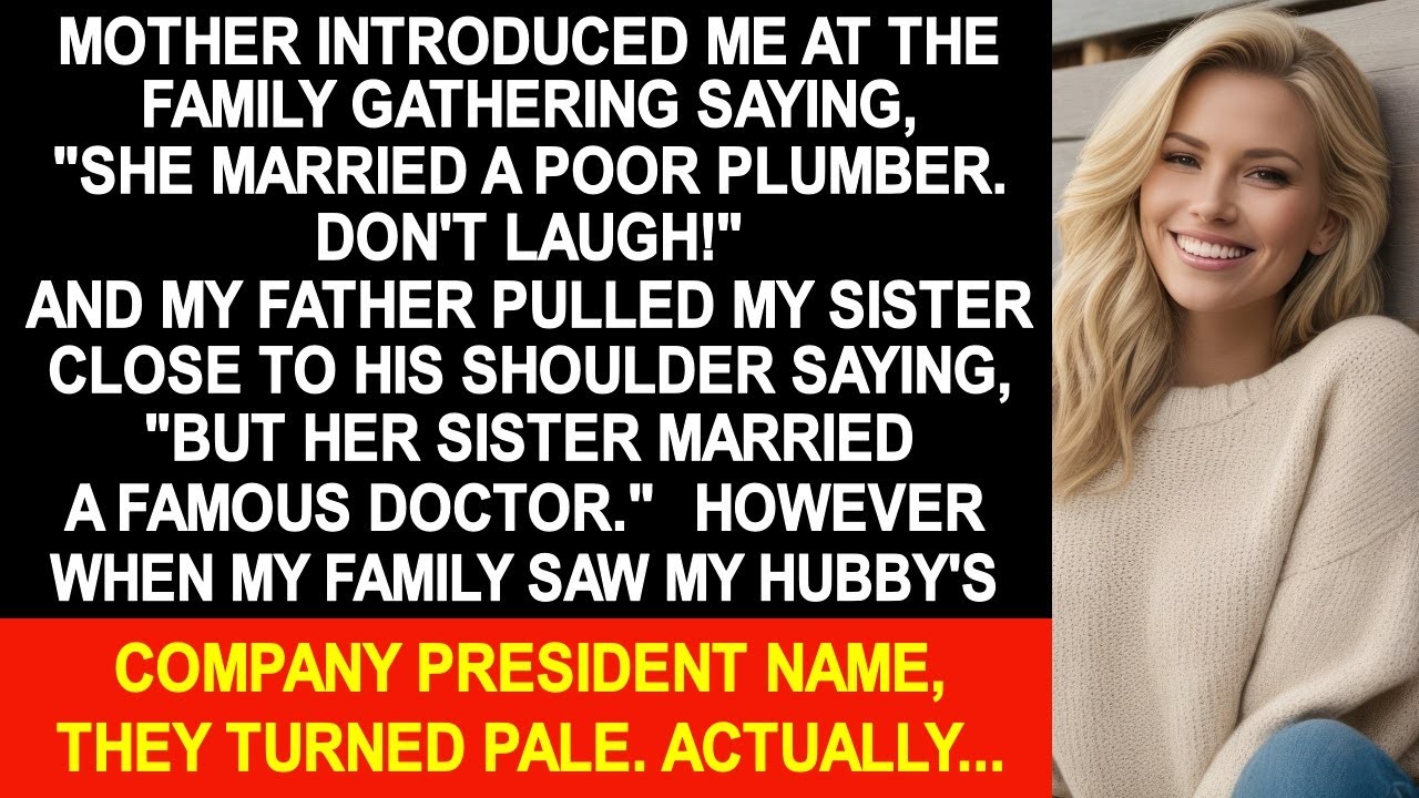 My mother introduced me saying, 