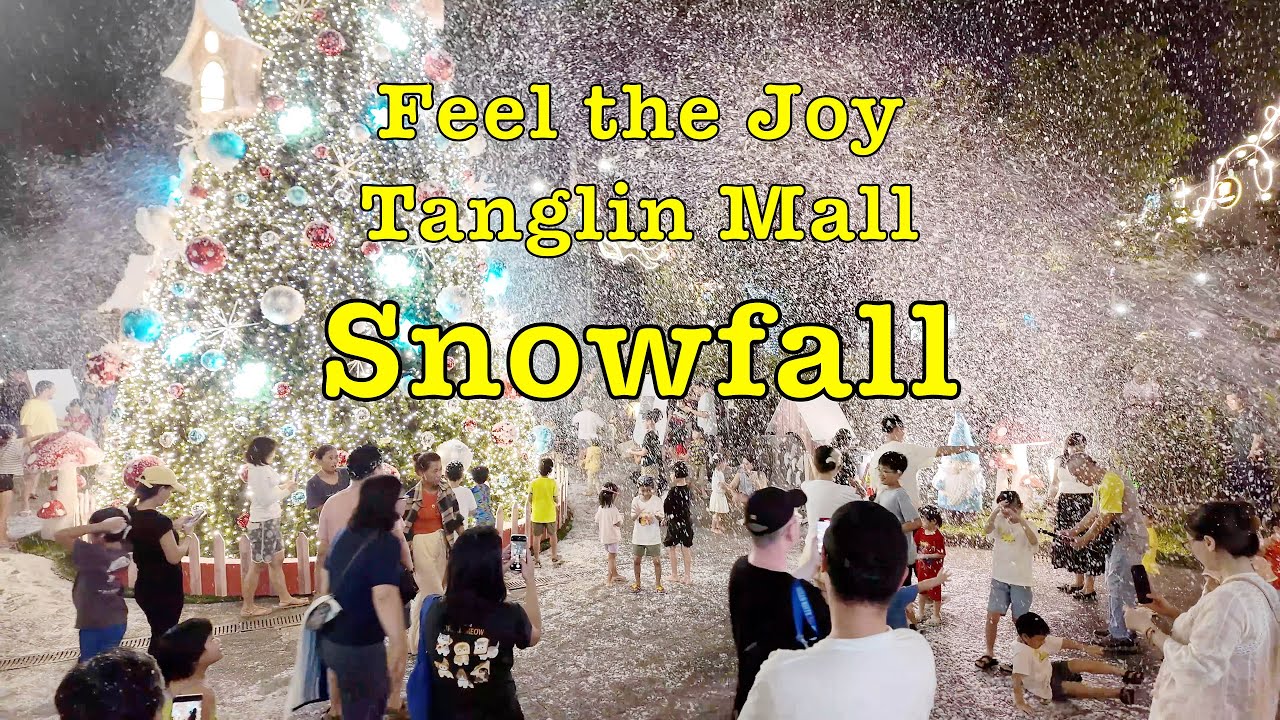 Feel the Christmas Joy at Tanglin Mall Snowfall 