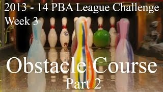 2013 - 14 PBA League Challenge Week 3 Obstacle Course Part 2