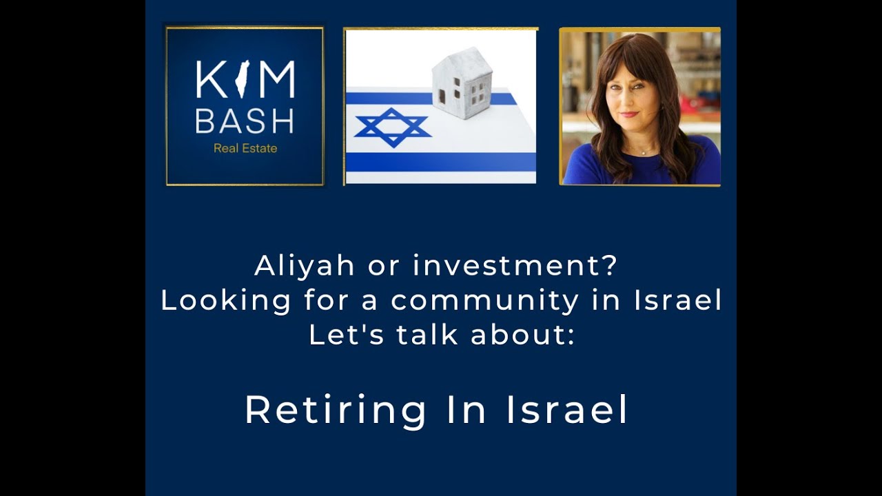 Retiring in Israel