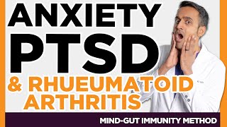 Stress, PTSD, Anxiety, Fatigue, Trauma [Rheumatoid Arthritis] Flares, Inflammation Prevention