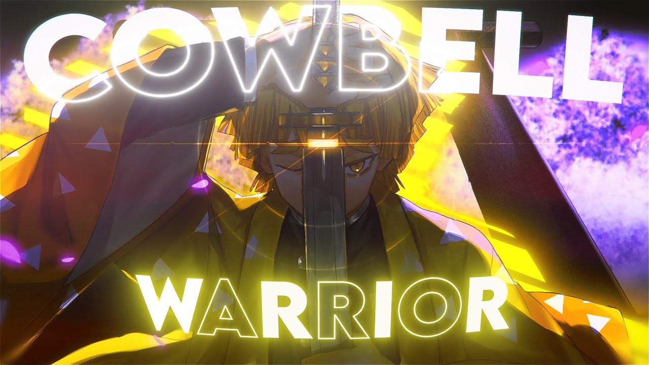 COWBELL WARRIOR || AMV/Edit || LEOHAZARD || - YouTube
