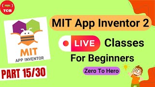 Day 15: Master Dates & Times: Build a Countdown Timer with MIT App Inventor LIVE!