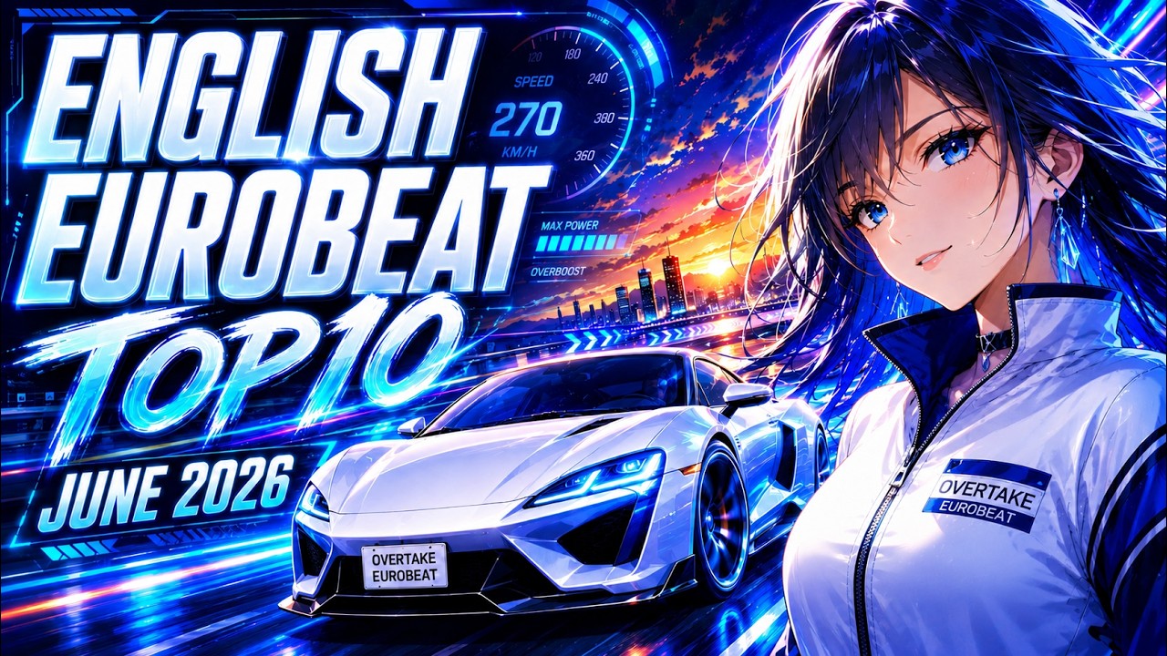 Watch 【Eurobeat】6月の英語ユーロビート人気曲ランキング/Top 10 June 2026 on YouTube Watch 【Eurobeat】6月の英語ユーロビート人気曲ランキング/Top 10 June 2026 on YouTube