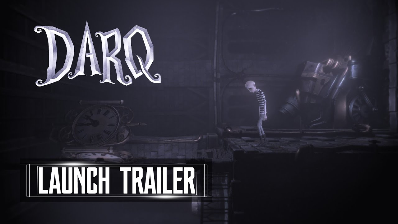 DARQ Complete Edition Launch Trailer Switch PS5 PS4 Xbox One Xbox Series X PC