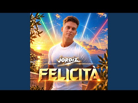 Jordiz - Felicità