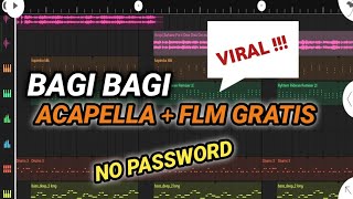 BAGI BAGI ACAPELLA VIRAL TIKTOK 2025/2026 TERBARU | FL STUDIO MOBILE NO PASSWORD