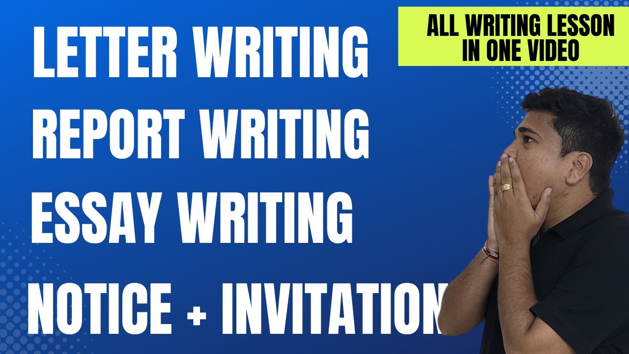 Class 12 | How to write Notice, Letter, Report, Invitation and Essay | English Writing ✍️