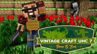 [S7E5] Vintagecraft UHC- -March of the Patrons