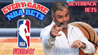 NBA Picks for EVERY GAME Friday 12/26/25 | FREE NBA Bets, Predictions, and Player Props