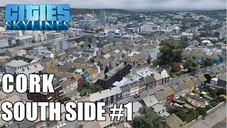 Cities Skylines Cork Ireland - South Side, Turners Cross, Nano Nagle Place