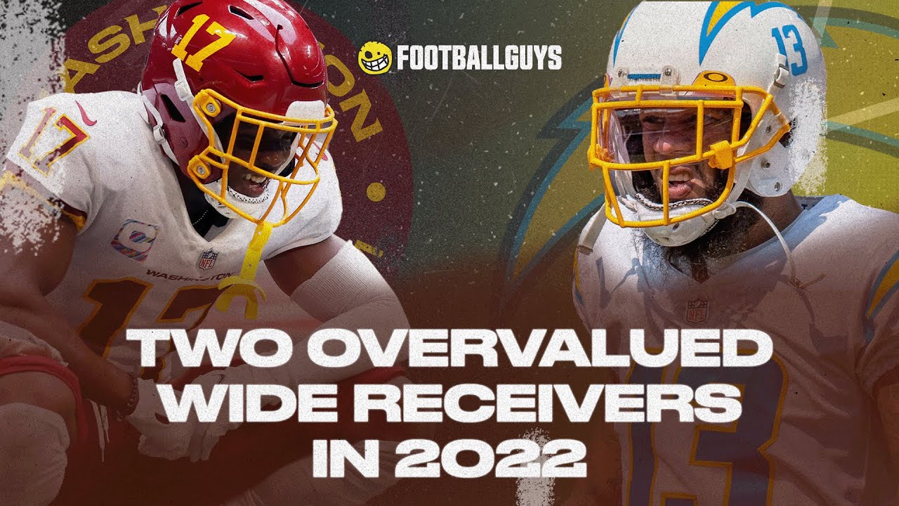 Two Overvalued Wide Receivers in 2022 || Fantasy Football 2022