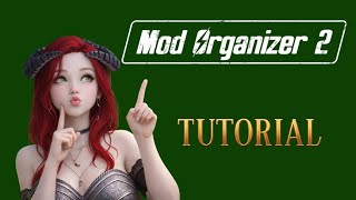 Mod Organizer 2. Tutoriál definitivo en Español. La Cubana en Skyrim. MO2 The Best. 2025