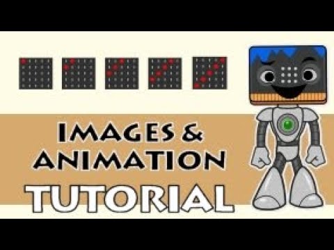 BBC micro:bit with Insight Mr Bit - Tutorial 4 - Images & Animation